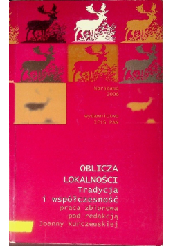 Oblicza lokalności Tradycja i współczesność