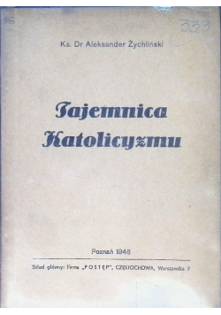 Tajemnica Katolicyzmu 1946 r.