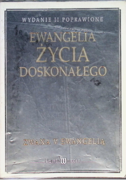 Ewangelia życia doskonałego