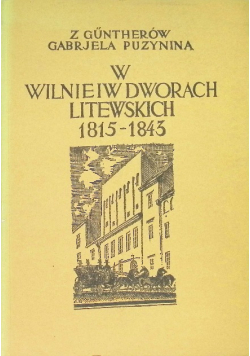 W Wilnie i w dworach litewskich