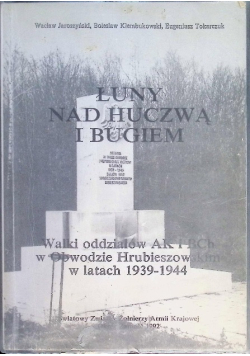 Łuny nad Huczwą i Bugiem