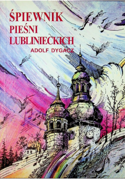 Śpiewnik pieśni Lublinieckich