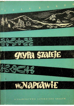 Grypa szaleje w Naprawie