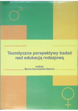 Teoretyczne perspektywy badań nad edukacją rodzajową