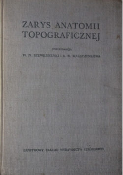 Zarys anatomii topograficznej