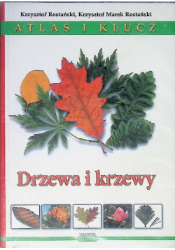Rostański Drzewa i krzewy