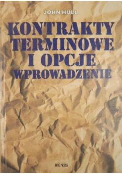 Kontrakty terminowe i opcje wprowadzenie