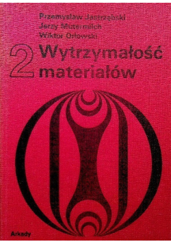 Wytrzymałość materiałów część 2