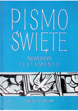 Pismo Święte Nowego Testamentu
