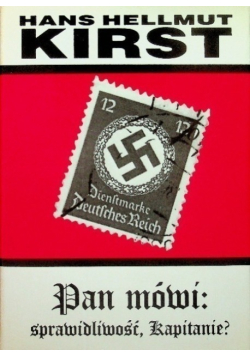 Pan mówi sprawiedliwość kapitanie