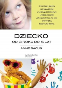Dziecko od 3 roku do 6 lat