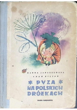 Pyza na polskich dróżkach Część II
