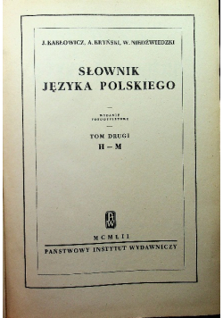 Słownik Języka Polskiego Tom II
