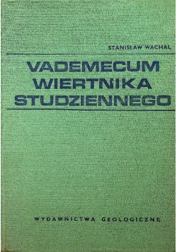 Vademecum wiertnika studziennego