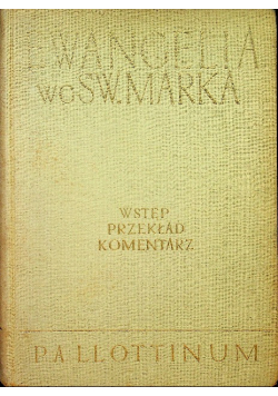 Ewangelia według św Marka Wstęp  przekład z oryginału komentarz