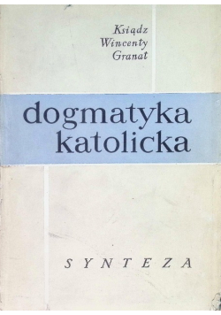Dogmatyka katolicka synteza