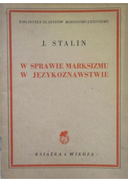 W sprawie Marksizmu w językoznawstwie 1950 r