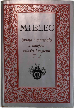 Mielec studia i materiały z dziejów miasta i regionu 2