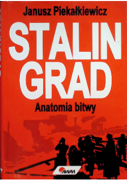 Stalin Grad anatomia bitwy