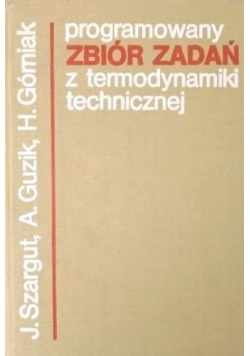 Programowany zbiór zadań z termodynamiki technicznej