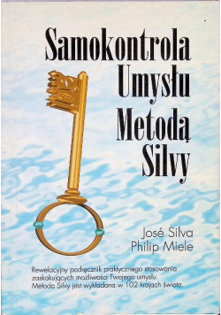 Samokontrola Umysłu Metodą Silvy