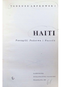 Haiti początki Państwa i Narodu