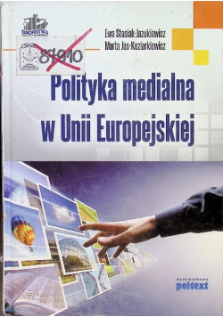 Polityka medialna w Uni Europejskiej