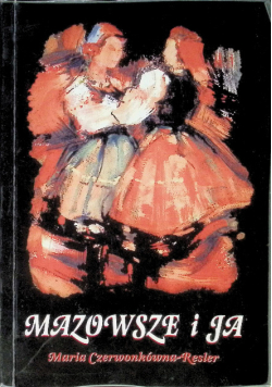 Mazowsze i ja