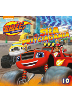 Blaze i megamaszyny Nr 10