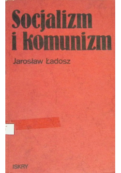 Socjalizm i komunizm