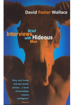 Brief interviwes with hideous men