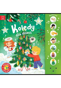 Kolędy dla dzieci. Słuchaj i śpiewaj!