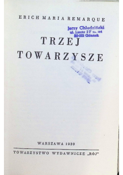Trzej Towarzysze 1939r.