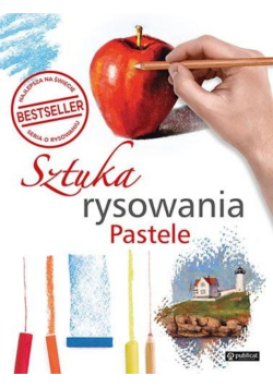 Sztuka rysowania. Pastele