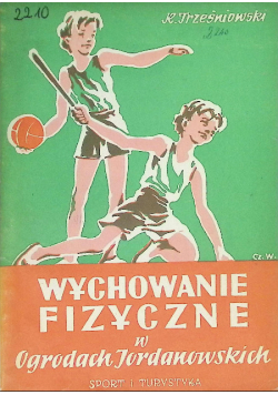 Wychowanie fizyczne w Ogrodach Jordanowskich