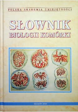 Słownik biologii komórki