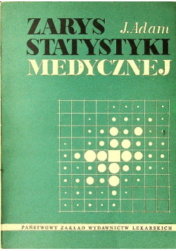 Zarys statystyki medycznej