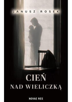 Cień nad Wieliczką