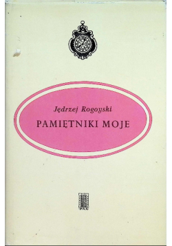 Pamiętniki moje
