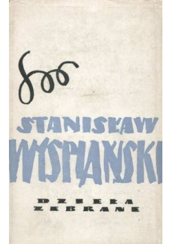 Wyspiański dzieła zebrane Tom 11