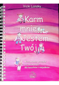 Karm mnie Jestem twój