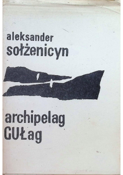 Archipelag Gułag Tom 3