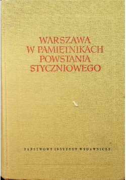 Warszawa w pamiętnikach powstania styczniowego