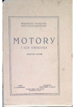 Motory i ich obsługa 1921 r.