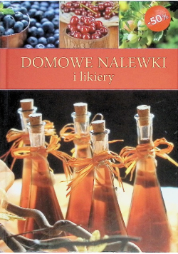 Domowe nalewki i likiery