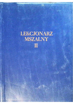 Lekcjonarz mszalny Tom 2