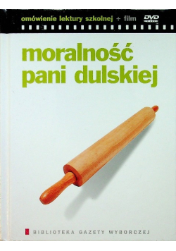 Moralność Pani Dulskiej Omówienie Lektury