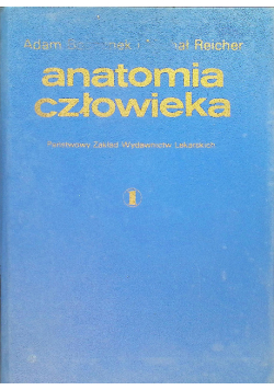Anatomia człowieka Tom I