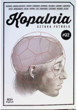 Kopalnia Sztuka Futbolu Tom 2
