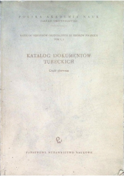 Katalog dokumentów tureckich Tom 1
